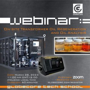 Webinar: On-site Transformer Oil Regeneration and Oil Analysis